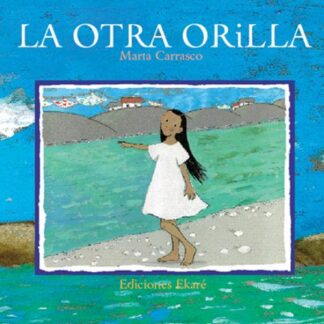 La otra orilla